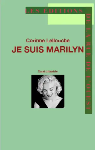 Je suis Marilyn