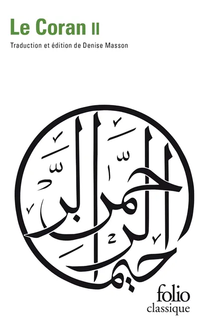 Le Coran. Vol. 2