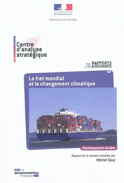 Le fret mondial et le changement climatique : perspectives et marges de progrès