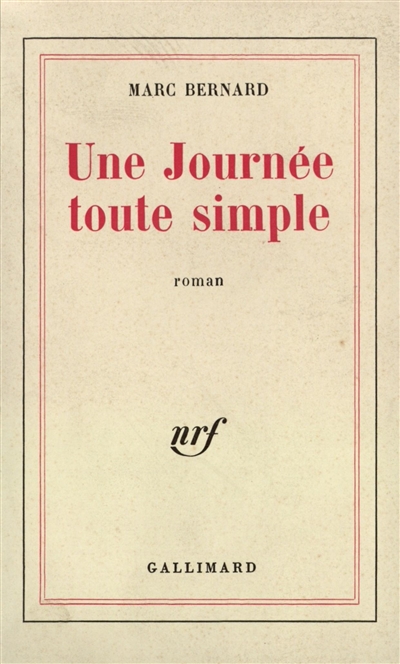 Une journée toute simple