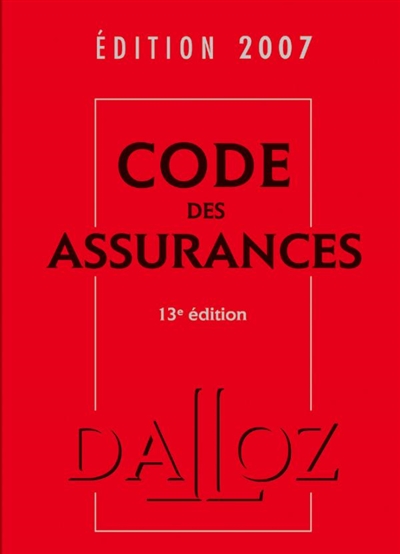Code des assurances 2007