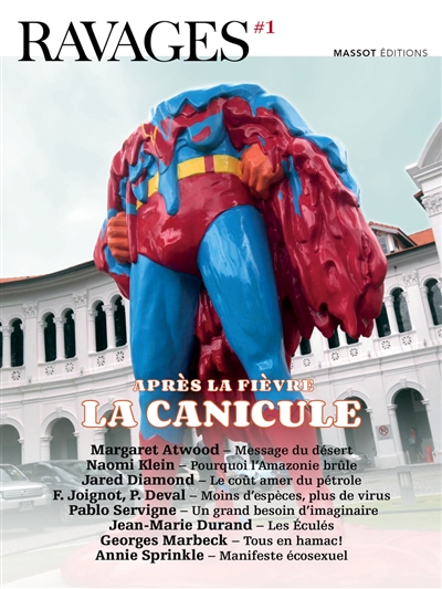 Ravages, n° 1. Après la...