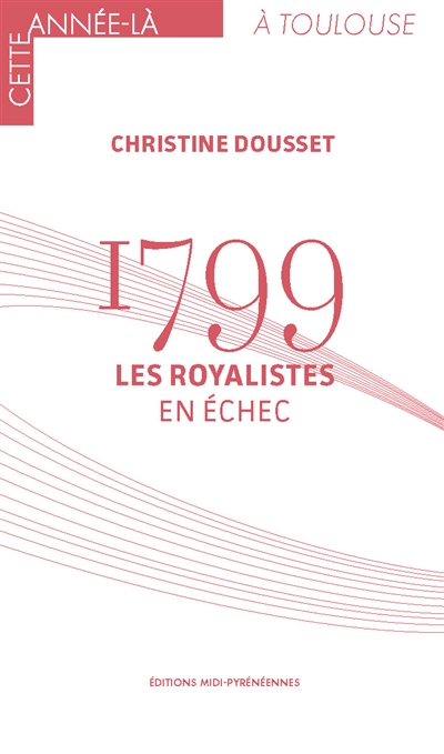 1799 : les royalistes en échec
