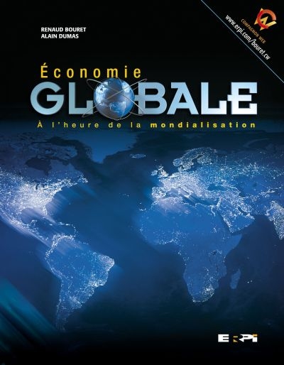 Économie globale : à l'heure de la mondialisation