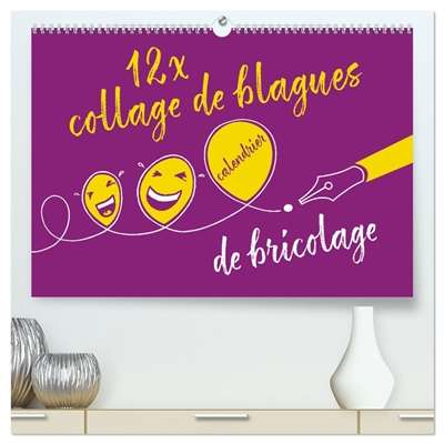 12 x collage de blagues : calendrier de bricolage (Calendrier mural 2026 DIN A2 vertical) calendrier de bureau : Un calendrier de bricolage qui fait rire.
