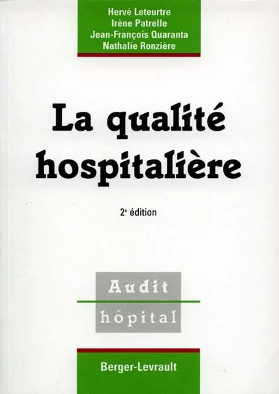 La qualité hospitalière