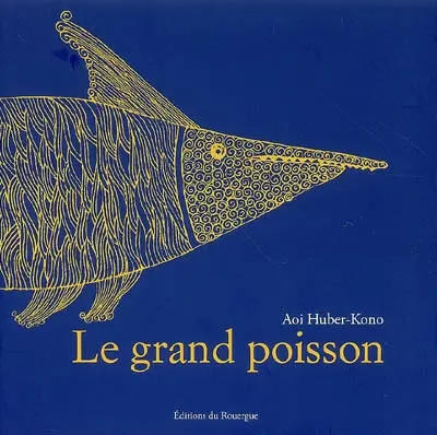 Le grand poisson