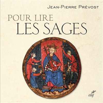Pour lire les sages - Jean-Pierre Prévost