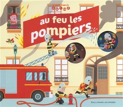 Au feu les pompiers