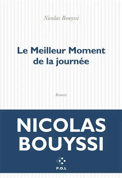Le meilleur moment de la journée