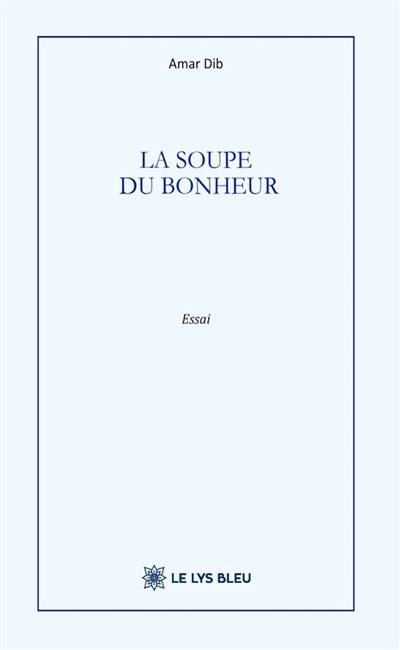 La soupe du bonheur