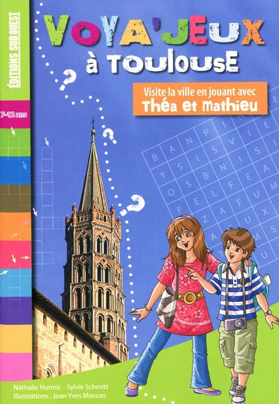 Voya'jeux à Toulouse : visite la ville en jouant avec Théa et Mathieu