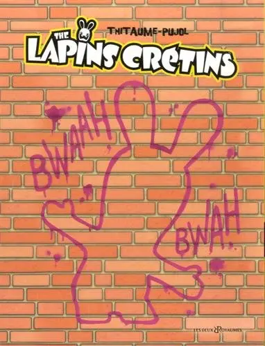 The lapins crétins : tomes 3 et 4