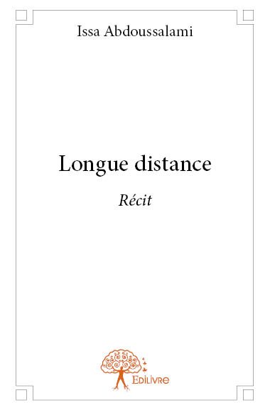 Longue distance : Récit