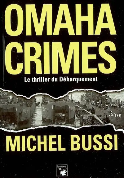 Omaha crimes : le thriller du débarquement