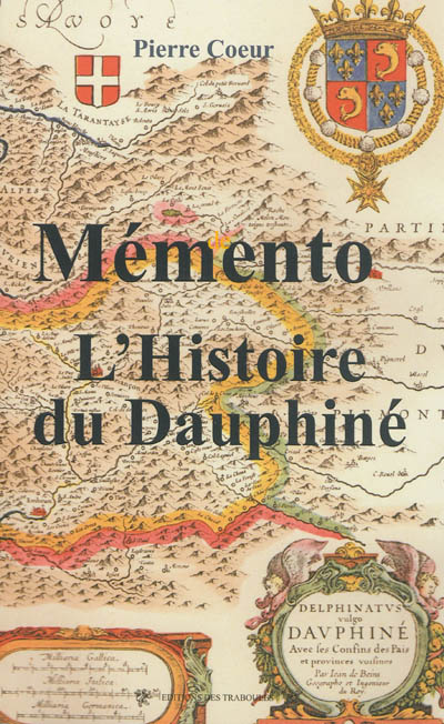 Mémento de l'histoire du Dauphiné