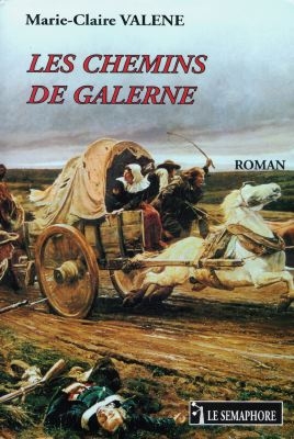 Les chemins de Galerne