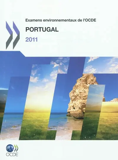 Portugal 2011 : examens environnementaux de l'OCDE