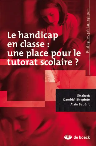 Le handicap en classe : une place pour le tutorat scolaire ?