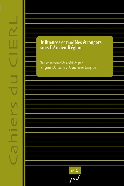 Influences et modèles étrangers en France sous l'Ancien Régime