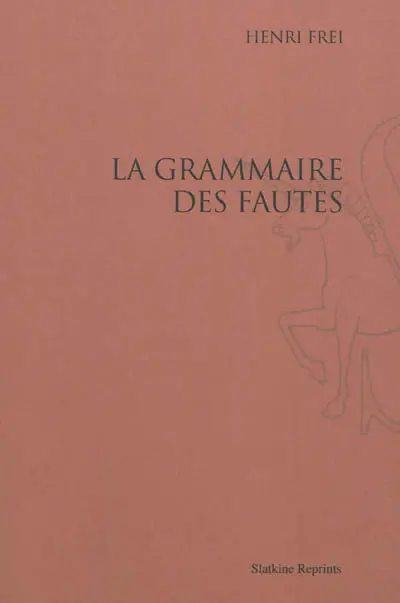La grammaire des fautes