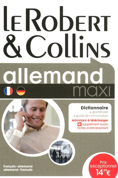 Le Robert & Collins maxi allemand : français-allemand, allemand-français