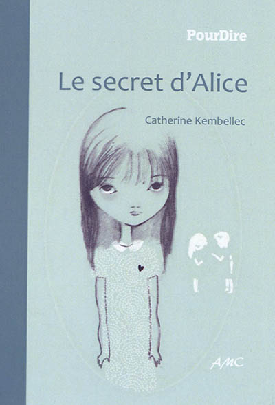 Le secret d'Alice