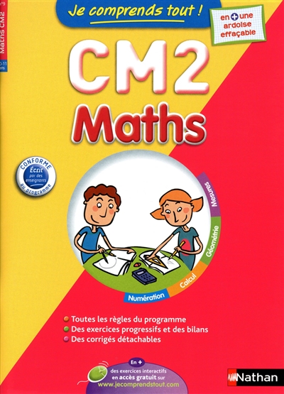 Je comprends tout ! Maths CM2