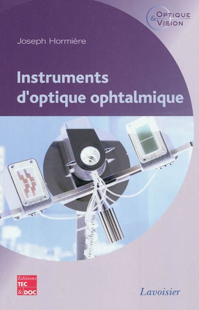 Instruments d'optique ophtalmique