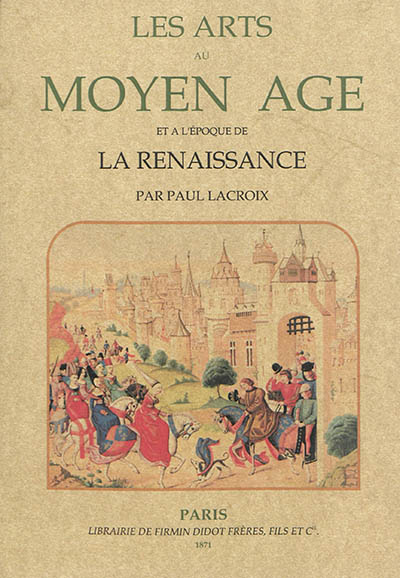 Les arts au Moyen Age et à l'époque de la Renaissance