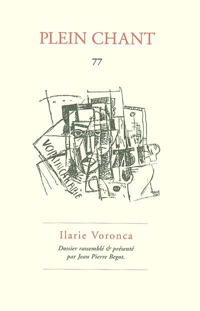 Plein chant, n° 77. Ilarie Voronca : trajet, de 75HP à Contre-solitude