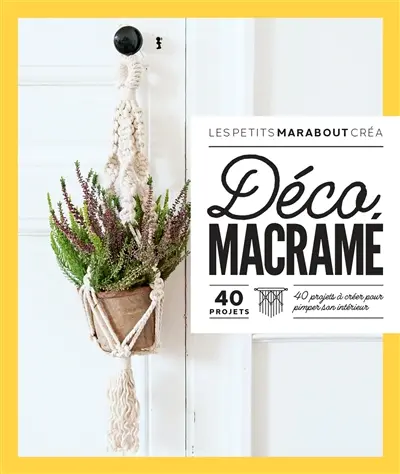 Déco macramé : 40 projets à créer pour pimper son intérieur