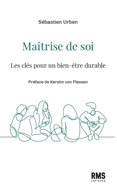 Maîtrise de soi : les clés pour un bien-être durable