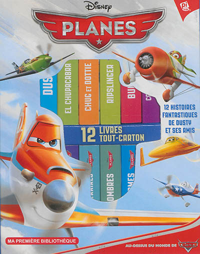 Planes : 12 histoires fantastiques de Dusty et ses amis : 12 livres tout-carton