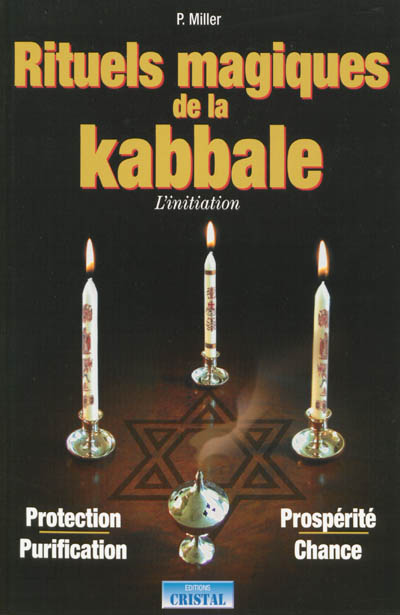 La kabbale : interprétation et exercices pratiques