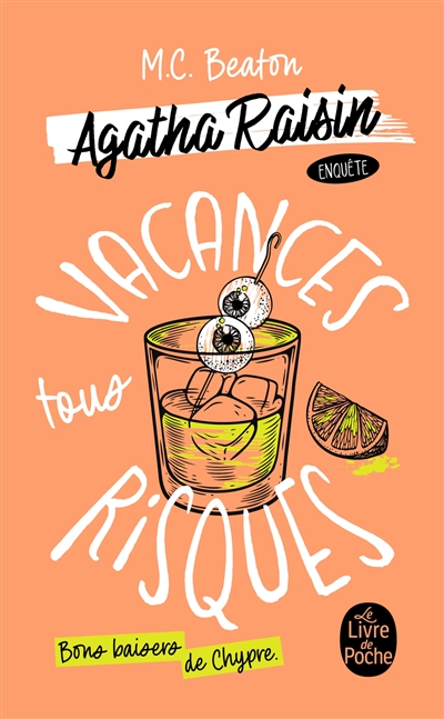 Agatha Raisin enquête. Vol. 6. Vacances tous risques