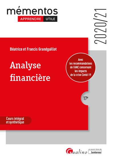 Analyse financière : cours intégral et synthétique : 2020-2021