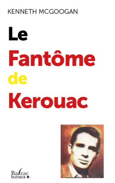 Le fantôme de Kerouac