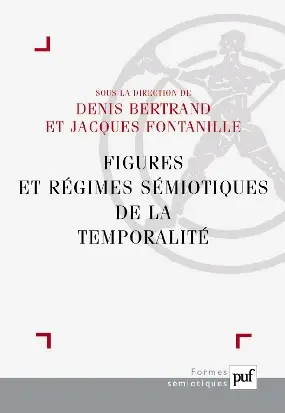 Régimes sémiotiques de la temporalité : le flèche brisée du temps