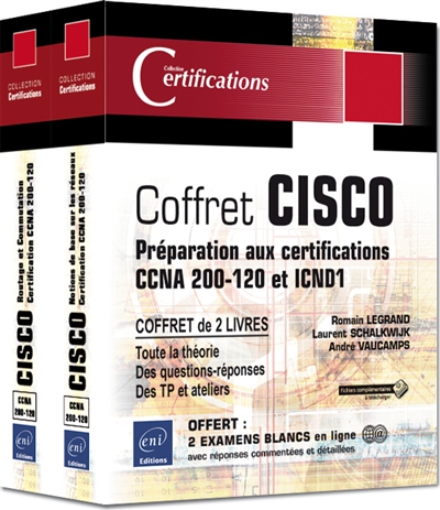 Cisco : préparation aux certifications CCNA 200-120 et ICND1