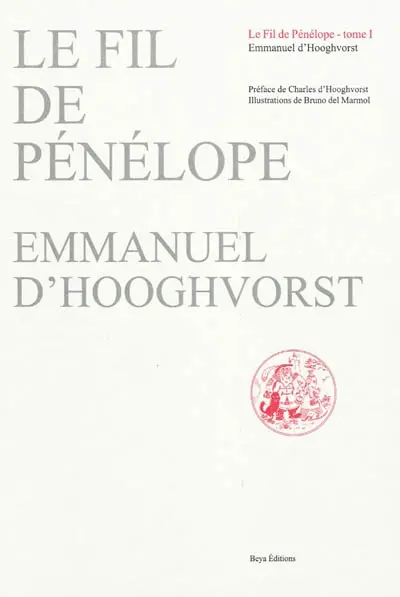 Le fil de Pénélope. Vol. 1