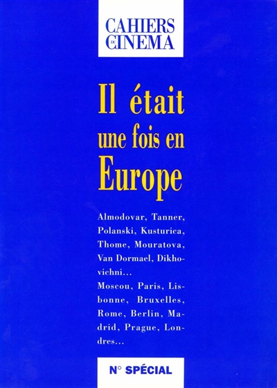 il était une fois en europe