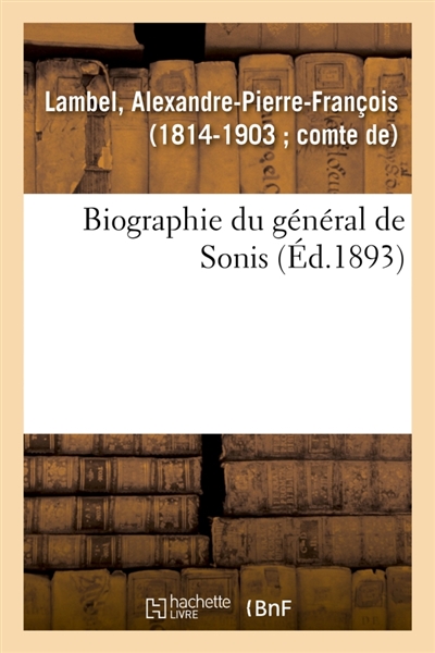 Biographie du général de Sonis