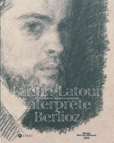 Fantin-Latour interprète Berlioz : lithographies, dessins et peintures