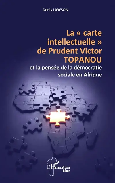 La "carte intellectuelle" de Prudent Victor Topanou et la pensée de la démocratie sociale en Afrique