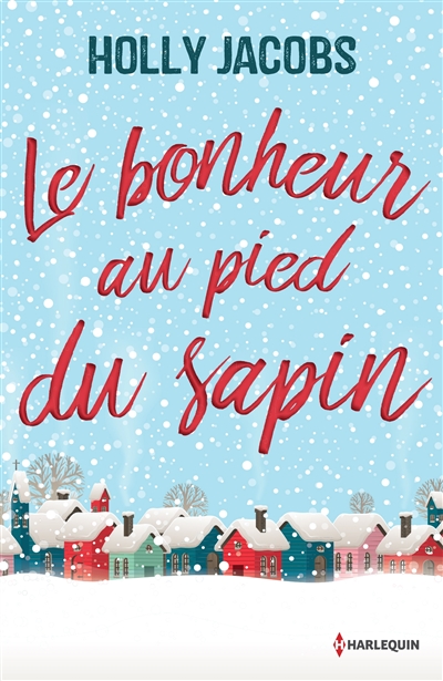 Le bonheur au pied du sapin