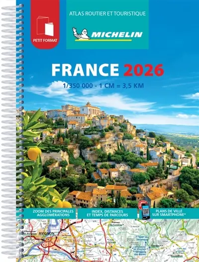 France 2026 : atlas routier et touristique : petit format France 2026 : atlas routier et touristique : petit format