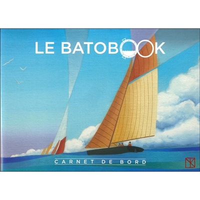 Le batobook : carnet de bord