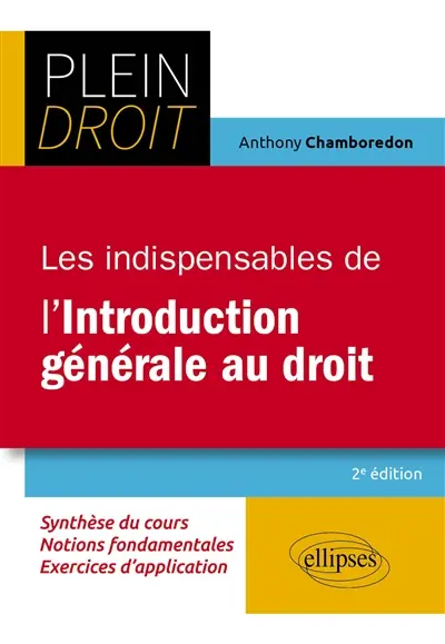 Les indispensables de l'introduction générale au droit