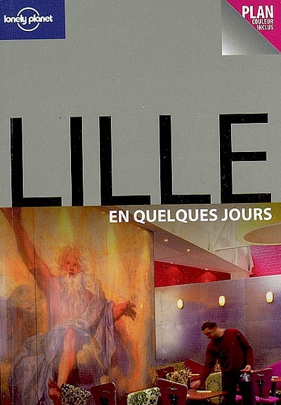 Lille en quelques jours